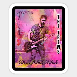 The Trews in Concert. Special one of a kind image of Colin MacDonald vocalist/guitar/songwriter for The Trews, shot by band photographer Philip C. Perron. Sticker